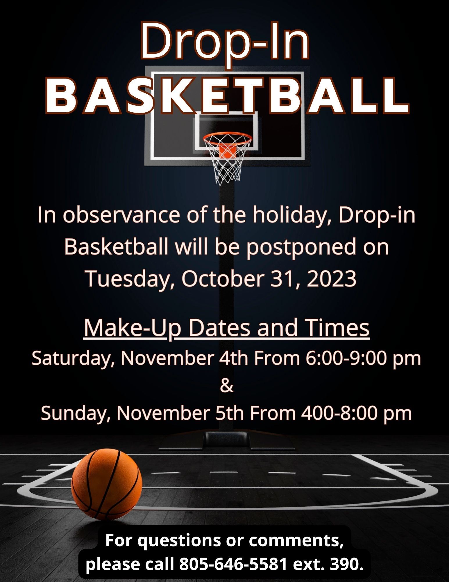 Drop-In Bball Postponed